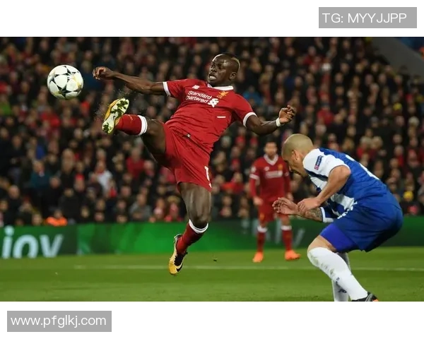 英超精彩对决利物浦逆转波尔图战术解析引爆全场激情